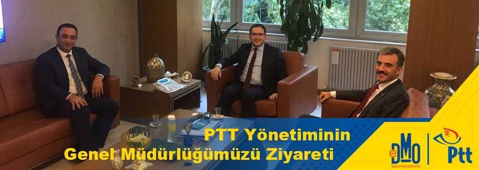 PTT Yönetiminin Genel Müdürlüğümüzü Ziyareti